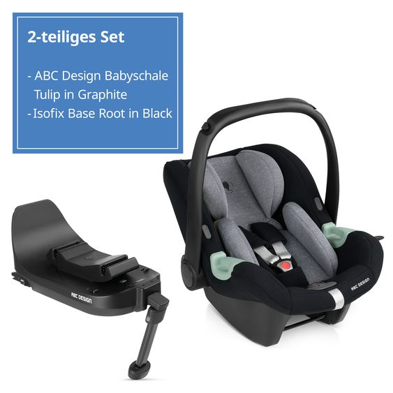ABC Design Babyschale Tulip inkl. Isofix Base Root ab Geburt bis 13 kg (45 cm - 85 cm) - Graphite