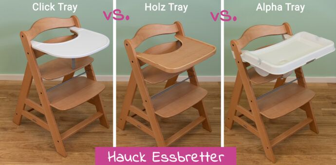 hauck essbrett vergleich test zwischen click tray holz tray alpha tray