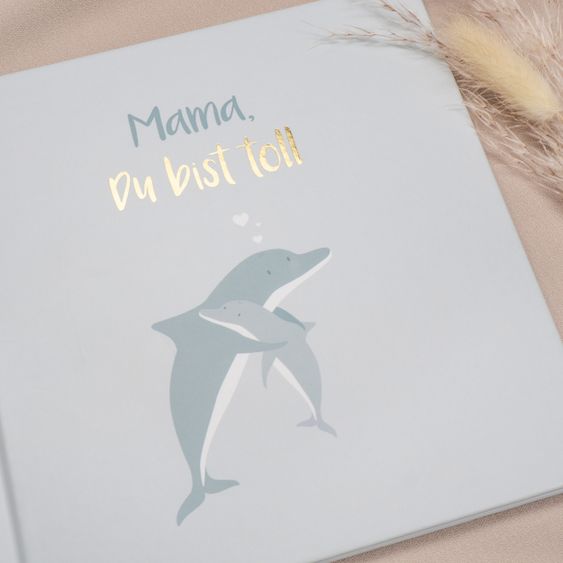 Mintkind Familien- & Geschenkbuch - Mama, du bist toll